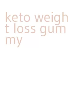 keto weight loss gummy