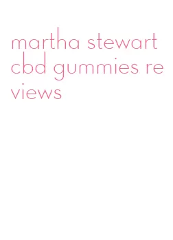martha stewart cbd gummies reviews