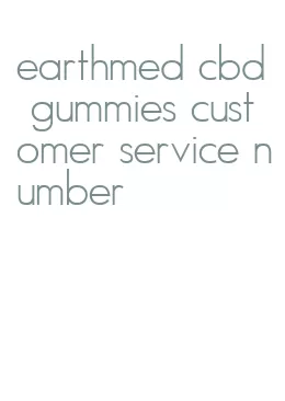 earthmed cbd gummies customer service number