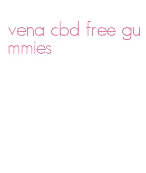 vena cbd free gummies