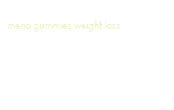 meno gummies weight loss