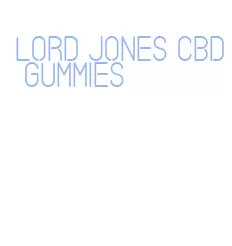 lord jones cbd gummies