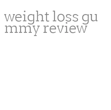 weight loss gummy review
