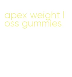 apex weight loss gummies