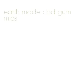 earth made cbd gummies