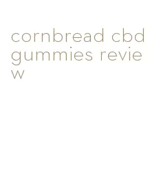 cornbread cbd gummies review